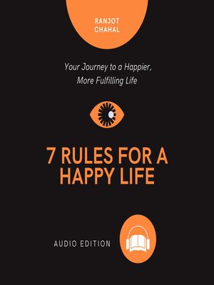 cover image of 7 Rules for a Happy Life